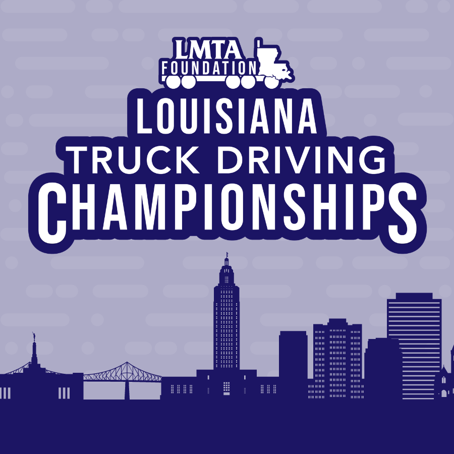 Louisiana Truck Driving Championships Louisiana Truck Driving Championships