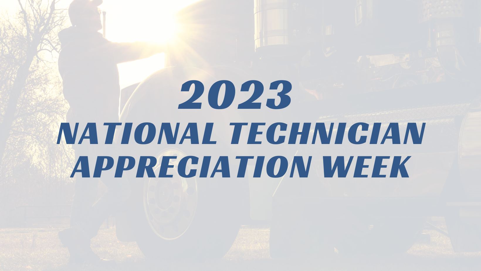 National Technician Appreciation Week National Technician Appreciation Week