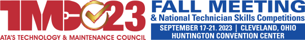 TMC’s 2023 Fall Meeting & National Technician Skills Competitions