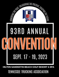 2023 Tennessee Trucking Association 93rd Annual Convention 2023 Tennessee Trucking Association 93rd Annual Convention