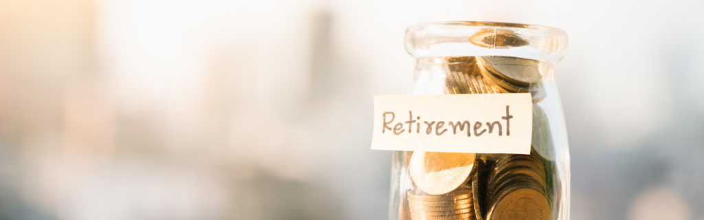jar of coins marked "retirement" on blurred background , comprehensive retirement planning guide tailored for truck drivers.