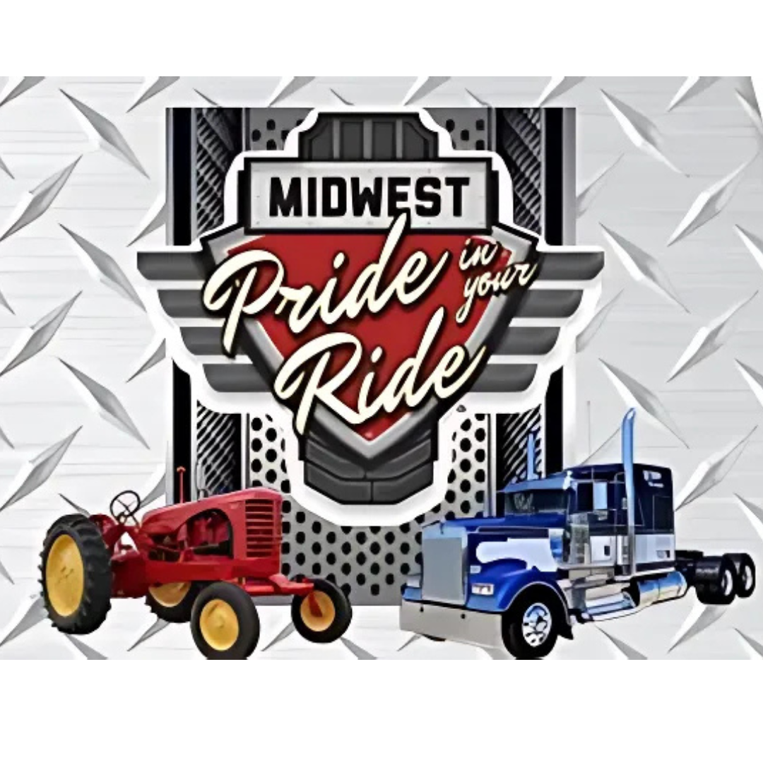Midwest Pride In Your Ride Truck and Tractor Show Midwest Pride In Your Ride Truck and Tractor Show