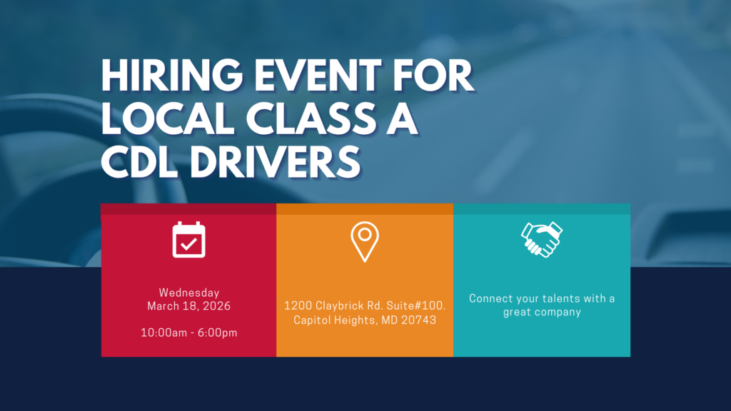 local cdl drivers job fair hiring event washington d.c. capitol heights md